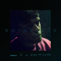 Scintille - Single - Gazzelle