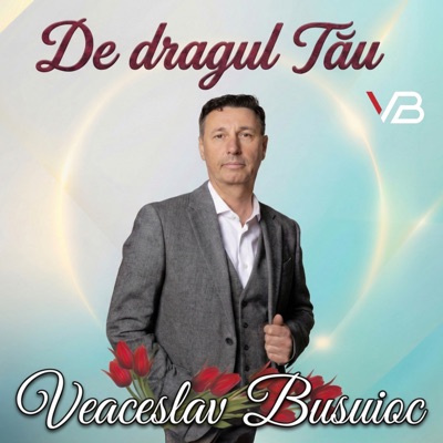 De dragul tău