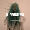 El Problema - Single