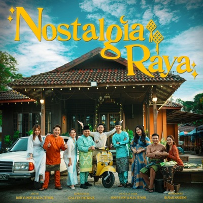 Nostalgia Raya (feat. Alia Tenor & Bob Yusof) - Single