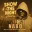 SHOW THE NIGHT (AUTHENTIK FUNK) (feat. NABO & DJ LUCH (SCRATCH)) - Single