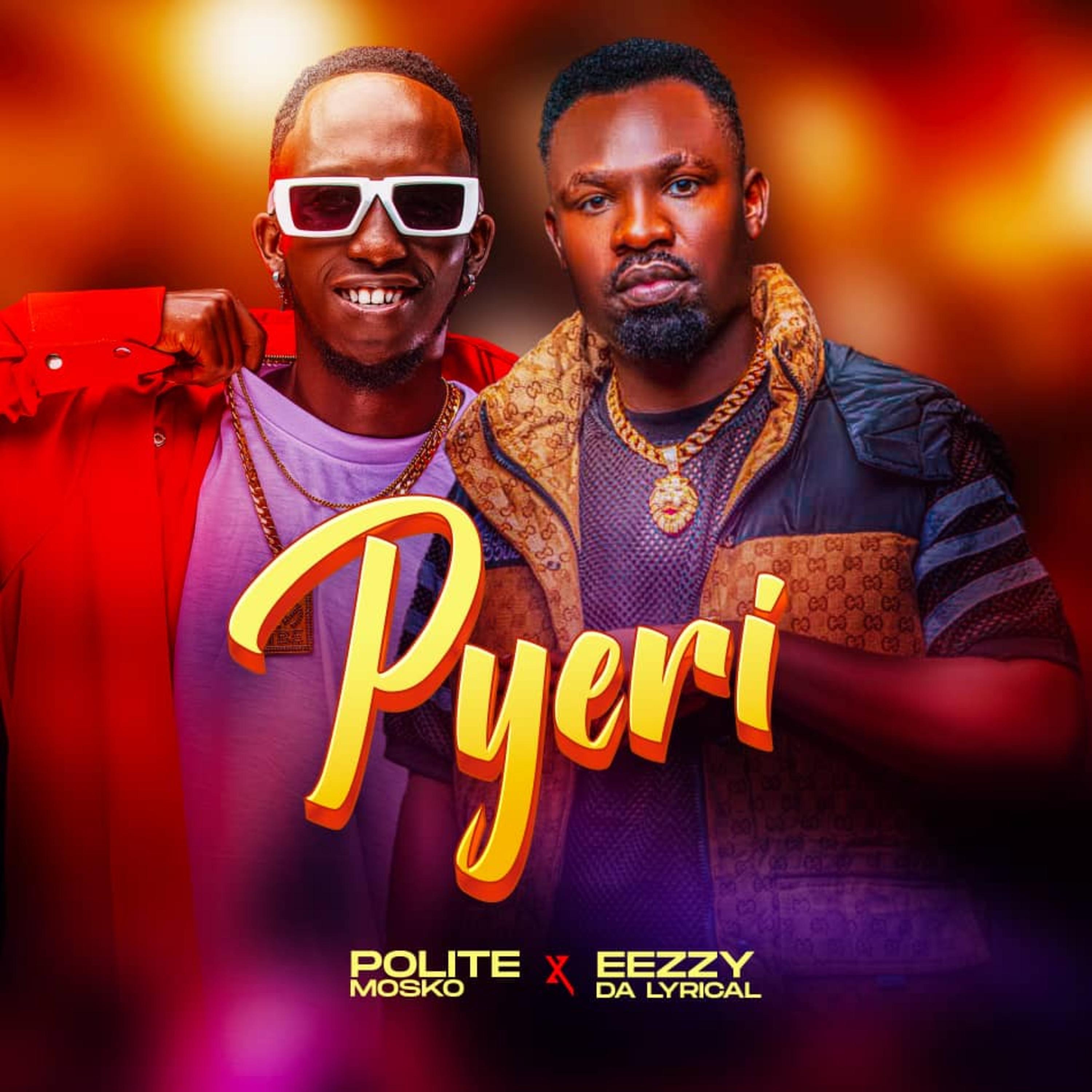 Pyeri (feat. Eezzy) - Single