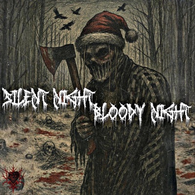SILENT NIGHT BLOODY NIGHT - Single