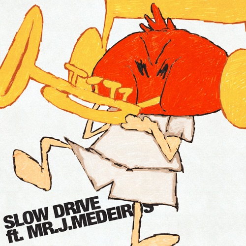 SLOW DRIVE - Single