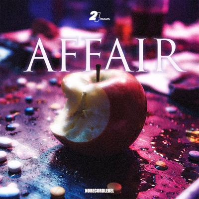AFFAIR (feat. Dheneshwar Arasu, Yugadevan Vasudevan, shaks, Ashviiyn Krish, Karazey, ryta & Dayashanaa) - Single