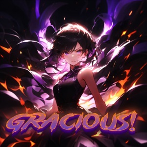 GRACIOUS! - EP