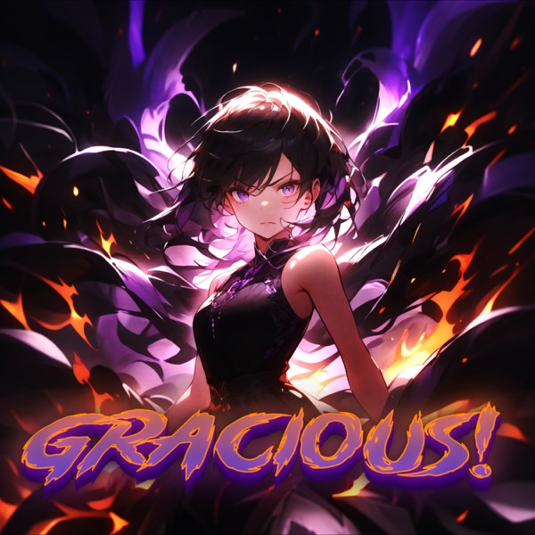 GRACIOUS! - EP