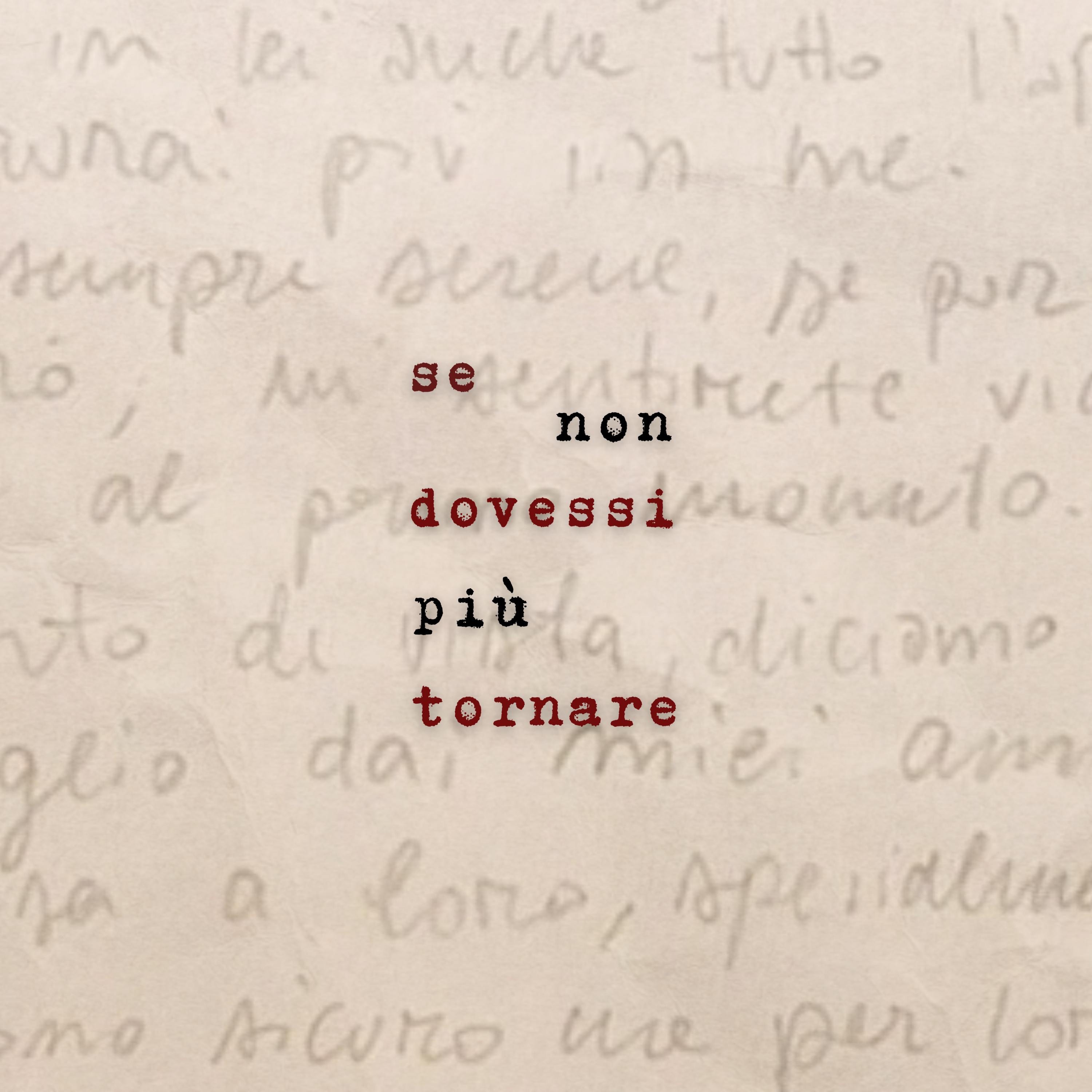 Se non dovessi più tornare - Single