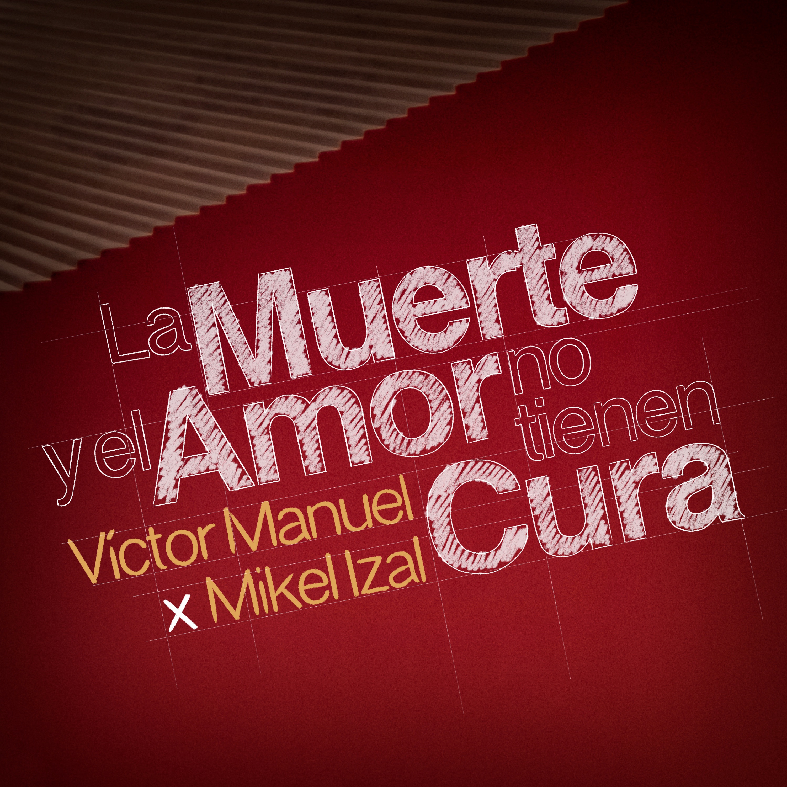 La Muerte y el Amor No Tienen Cura - Single
