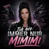 Ich hör immer nur Mimimi