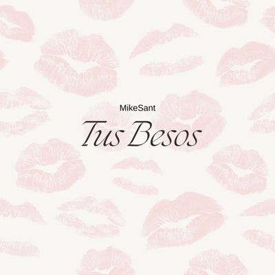 Tus Besos - Single