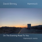On the Evening Road To You (Hammock remix) - Single