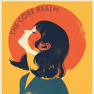 The Core Realm