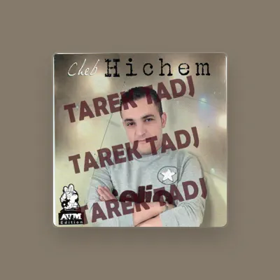 Listen to Cheb Hichem, watch music videos, read bio, see tour dates & more!
