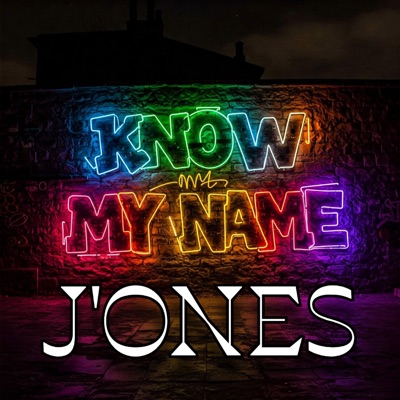 Know My Name - Single