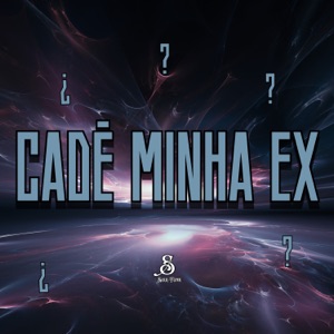 Cadê Minha Ex