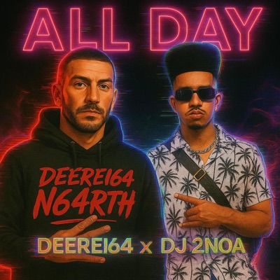 All Day (feat. DJ 2NOA) - Single
