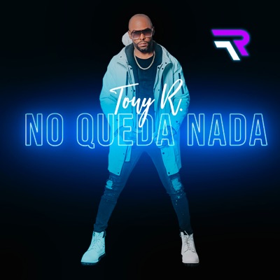 No Queda Nada - Single