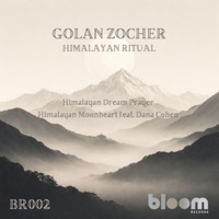 Himalayan Dream Prayer - Single - Golan Zocher