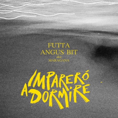 Imparerò a dormire - Single