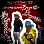 Boycotter & INDY WAYNE /BOOMBANG song art