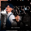 Então Fala - Single