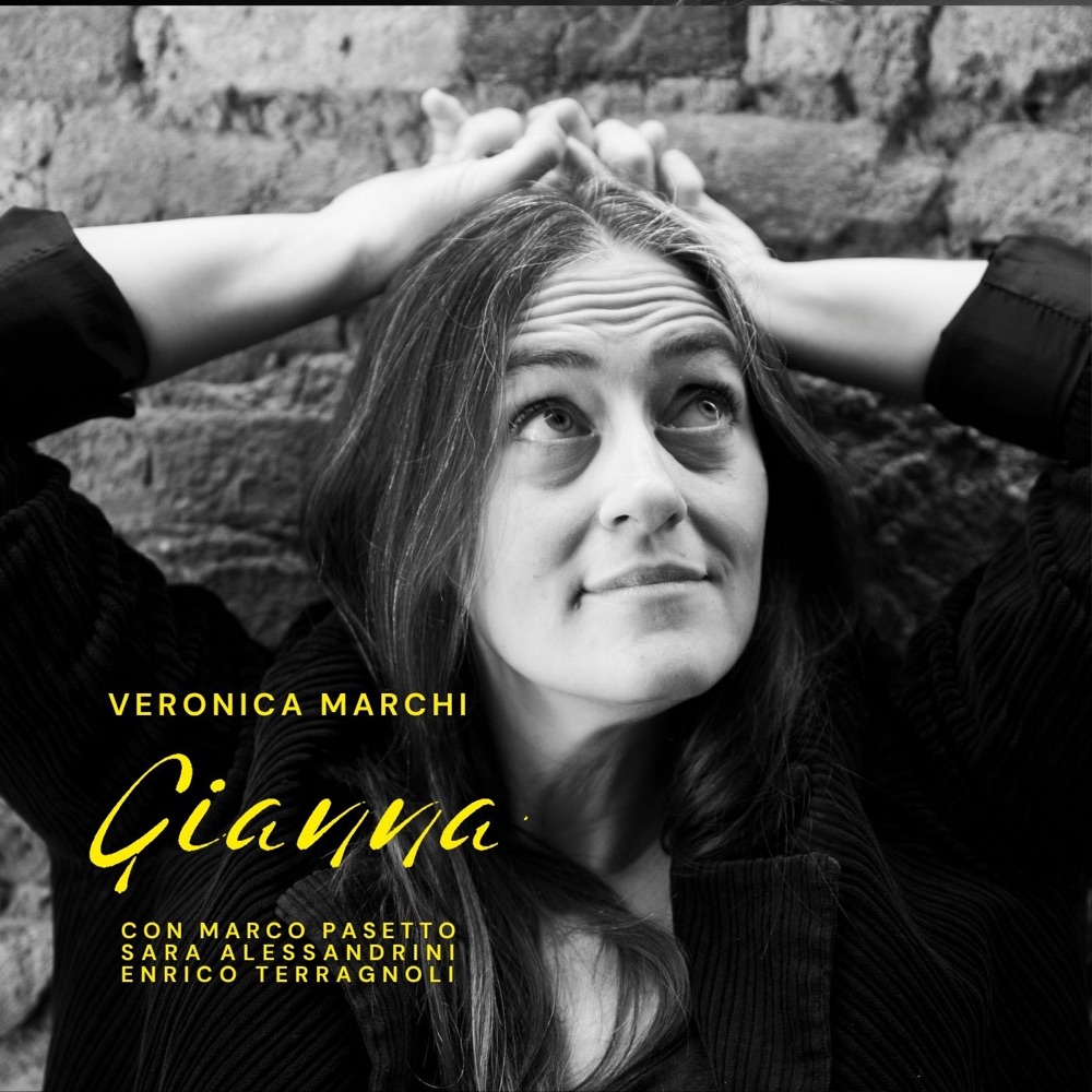 Обложка альбома «Gianna (feat. Marco Pasetto, Sara Alessandrini & Enrico Terragnoli) - Single» — Veronica Marchi