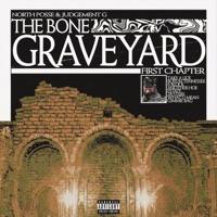 The Bone Graveyard - North Posse & Judgement G
