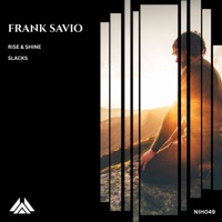 Rise & Shine - Single - Frank Savio
