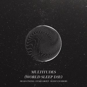 Multitudes (World Sleep Day) - EP
