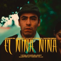 EL NINA NINA (feat. Llajtaymanta & Maurikenna) - Single - Danico el Unico