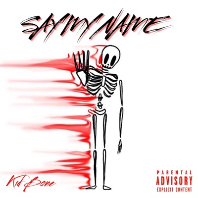 SAY MY NAME - Single