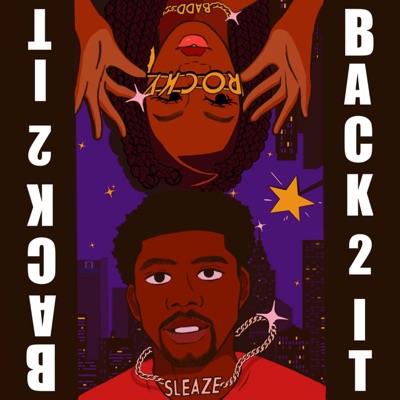 BACK 2 IT (feat. Rocky Badd) - Single