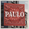 Paulo Paulo Paulo - Single