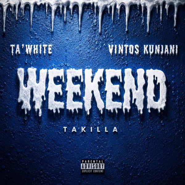 Weekend (feat. Takilla)