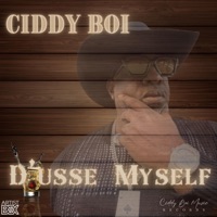 D'usse Myself - Single - Ciddy Boi P