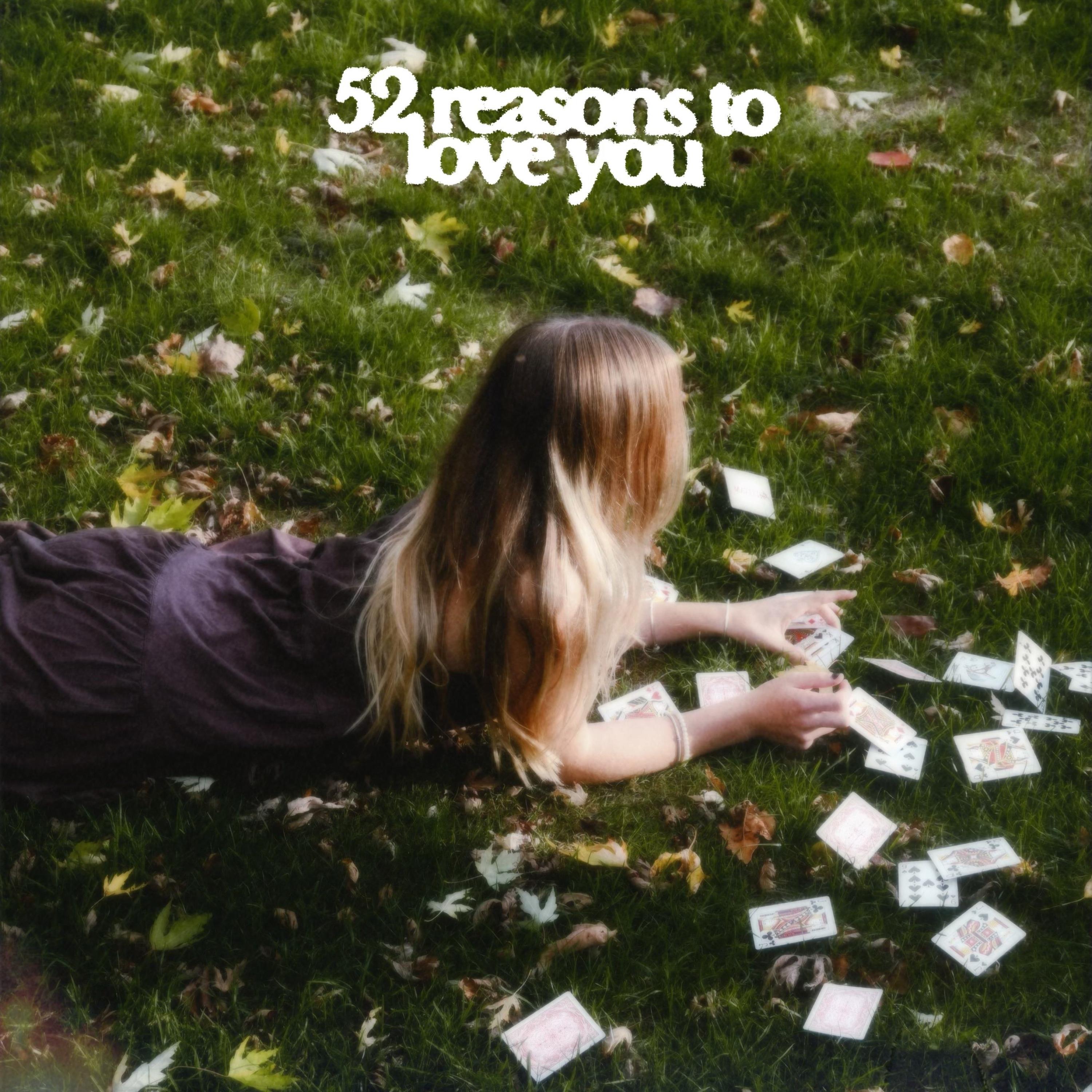 52 reasons to love you - Single