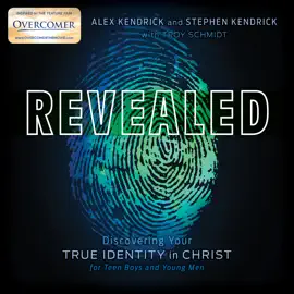 Revealed: Discovering Your True Identity in Christ for Teen Boys and Young Men