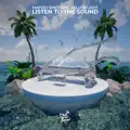 Listen To The Sound