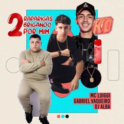 2 Raparigas brigando por mim - Single