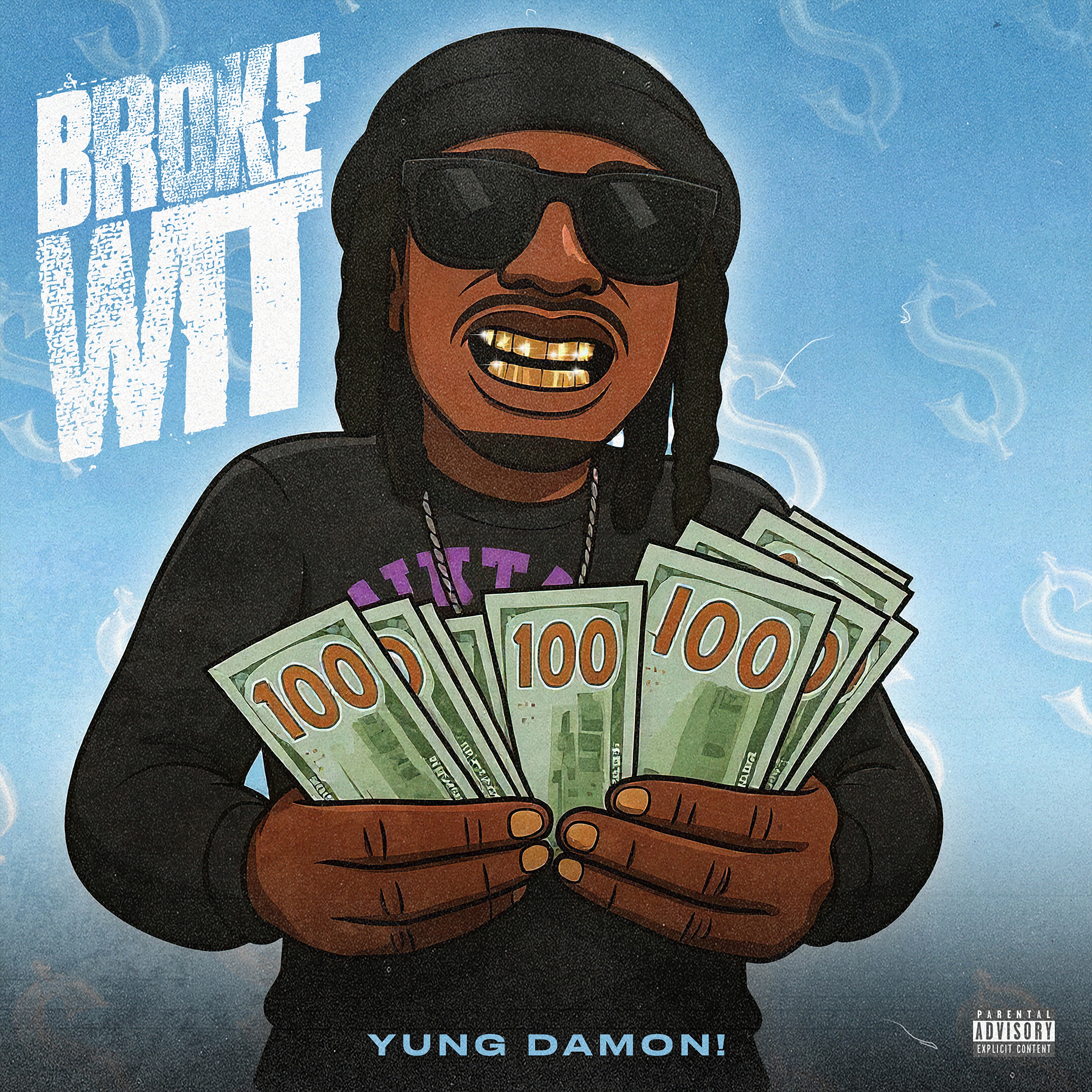 Broke Wit - Single
