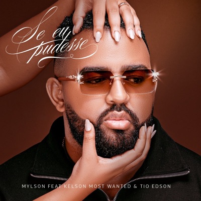 Se Eu Pudesse (feat. Kelson Most Wanted & Tio Edson) - Single