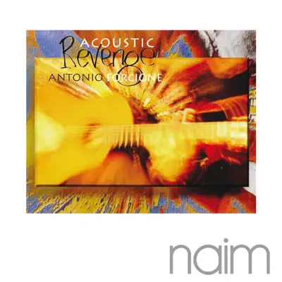 Hör dir „Acoustic Revenge“ von Antonio Forcione an