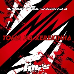 Toma na Xerekinha