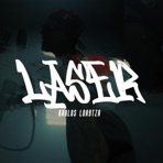 Laser (feat. Karlos loayzat) - Single