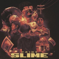 SLIME (feat. PAPZILLA, P$L & takekillah) - Single - PA!NX