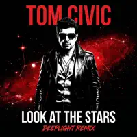 Look at the Stars — Tom Civic