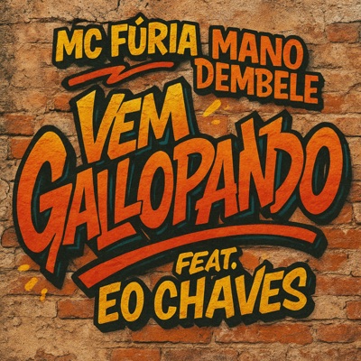 Vem Gallopando (feat. Eo Chaves) - Single