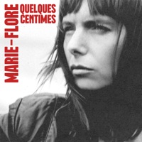 Quelques centimes - Single - Marie-Flore