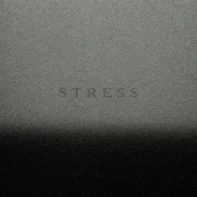 Stress - Single